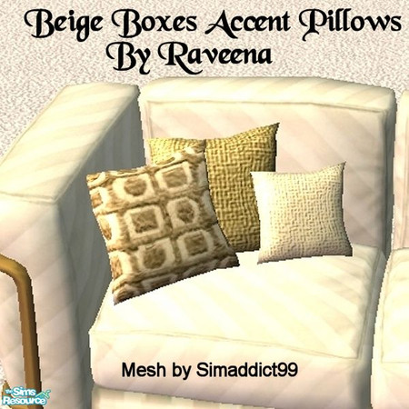 Sims 2 — Beige Boxes Accent Pillows by Raveena — You need Simaddict99's mesh file for the pillows. Download it below. To
