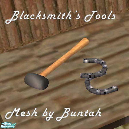 Sims 2 — Blacksmith's Tools MESH by buntah — These are the tools (horseshoes and mallet) to put on the blacksmith's