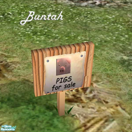 Sims 2 — Pigs for Sale sign by buntah — This requires my No Tresspassing Sign mesh, available here at TSR.