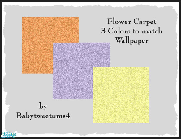 Sims 2 — Flower Carpet by babytweetums4 — This carpet was made to match my Flower Wallpaper. Colors included are orang,