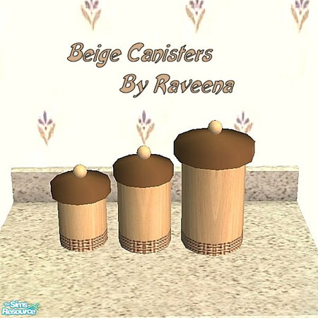 Sims 2 — Beige Canisters by Raveena — You need Buntah's mesh file for these canisters to work in your game. Download it