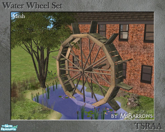Sims 2 — Water Wheel - MESH by MsBarrows — For some reason I found myself wanting to make a decrepit old watermill. For