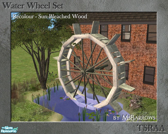 Sims 2 — Water Wheel - Sun-Bleached Wood by MsBarrows — For some reason I found myself wanting to make a decrepit old