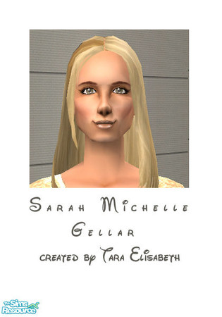 Sims 2 — Sarah Michelle Gellar by Tara Elisabeth — Sarah Michelle Gellar is an actress best know for her work as Buffy in