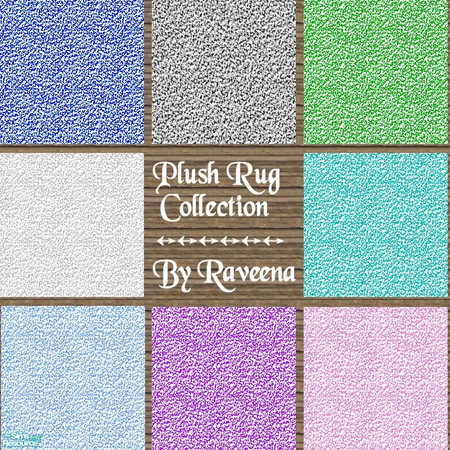 Sims 2 — Plush Rug Collection by Raveena — Thick, plush carpeting in a variety of pastel colors to brighten up your home.
