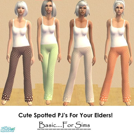 Sims 2 — Cute Spotted PJs for Your Elders! by Basic....For Sims — A set of 4 cute, spotted pajamas for your Elders. 