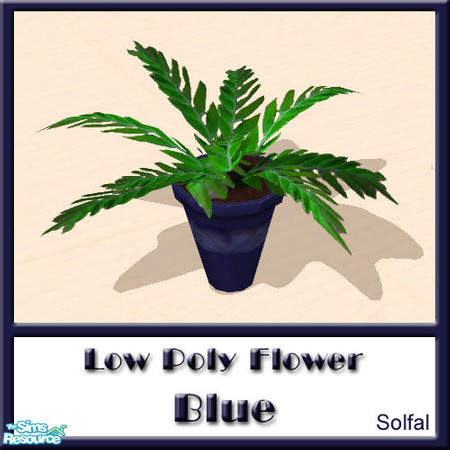 Sims 2 — Low Poly Flowers Blue by solfal — This is a low polygon flower. Nice if you love to have lots of flowers in your