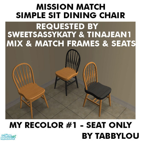 Sims 2 — TL - MM SimpleSitDiningChairSeat Recolor01Wd by TabbyLou — My Recolor #1 Wood Recolor of the Simple Sit Dining