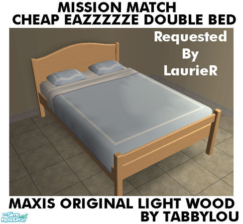 Sims 2 — TL - MM CheapEazzzzzeDoubleBed OrigLightWd by TabbyLou — Maxis Original Light Wood Recolor of Cheap Eazzzzze