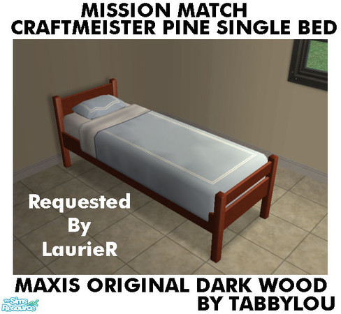 Sims 2 — TL - MM CraftmeistersPineSingleBed OrigDarkWd by TabbyLou — Maxis Original Dark Wood Recolor of Craftmeister\'s