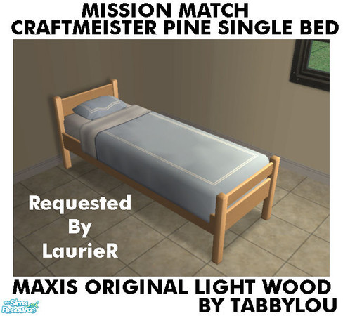 Sims 2 — TL - MM CraftmeistersPineSingleBed OrigLightWd by TabbyLou — Maxis Original Light Wood Recolor of