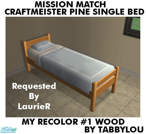 Sims 2 — TL - MM CraftmeistersPineSingleBed Recolor01Wd by TabbyLou — My Recolor #1 Wood Recolor of Craftmeister\'s Pine
