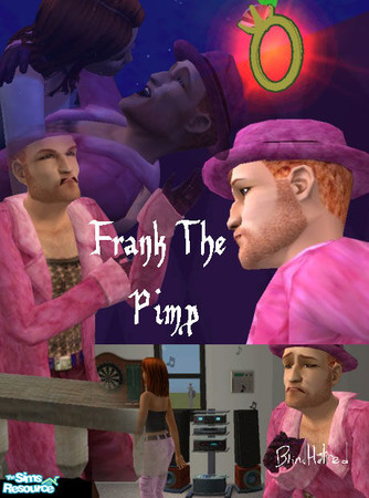 Sims 2 — Frank the Pimp by BlindHatred — Frank is such an adorable pimp. And now you can have him all the yourself.