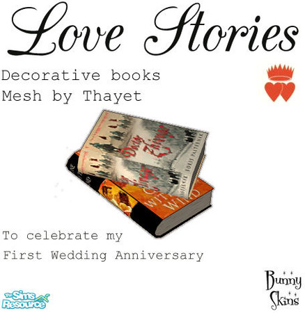 Sims 2 — Love Stories Part 1 by BunnyTSR — To celebrate my forthcoming First Wedding Anniversary, a pair of decorative