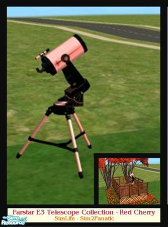 Sims 2 — Farstar E3 Telescope - Red Cherry by oldmember_Sim2Fanatic — Ever fancy seeing the stars twinkling in different