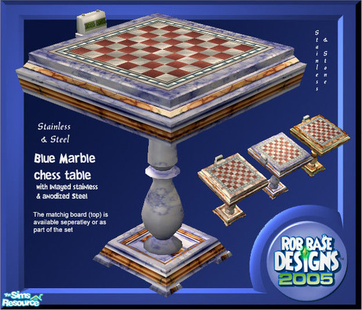 Sims 2 — Stainless & Stone marble chess table (bl by robbase — A blue marble chess table (lower) The Matching board