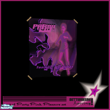 Sims 2 — *Celebration* Party Pink Pleasure set, P by BetterbeSim — *Celebration* Announche the party with this party